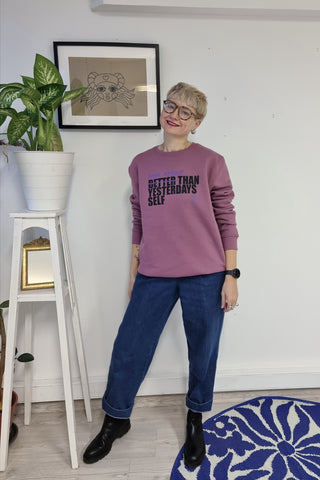 Organic Cotton Hand Printed Unisex Sweater with Statement - More Myself Than Yesterdays Self