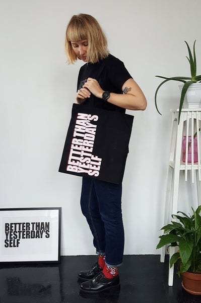 Unisex statement Tote bag BETTER THAN YESTERDAY'S SELF